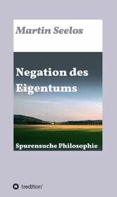 Negation des Eigentums