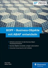 BOPF - Business-Objekte mit ABAP entwickeln