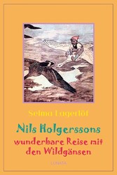 Nils Holgerssons wunderbare Reise mit den Wildga?nsen