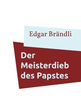 Der Meisterdieb des Papstes