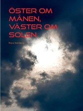 Öster om månen, väster om solen