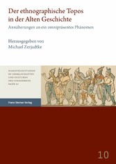 Der ethnographische Topos in der Alten Geschichte