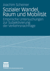 Sozialer Wandel, Raum und Mobilität