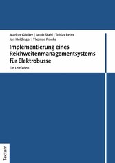 Implementierung eines Reichweitenmanagementsystems für Elektrobusse