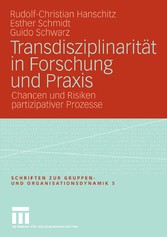 Transdisziplinarität in Forschung und Praxis