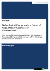 Technological Change and the Future of Work. Online 'Water-cooler' Conversations?