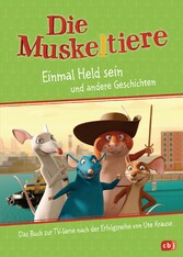 Die Muskeltiere - Einmal Held sein