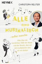 Alle sind musikalisch - außer manche