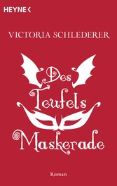 Des Teufels Maskerade