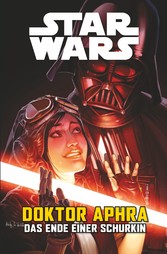 Star Wars  - Doctor Aphra - Das Ende einer Schurkin