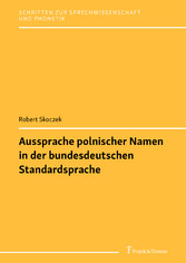 Aussprache polnischer Namen in der bundesdeutschen Standardsprache