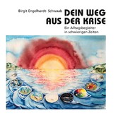 Dein Weg aus der Krise