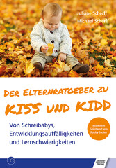 Der Elternratgeber zu KISS und KIDD