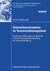 Unternehmensroutinen im Turnaroundmanagement