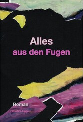 Alles aus den Fugen