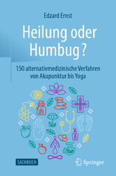 Heilung oder Humbug?