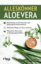 Alleskönner Aloe vera