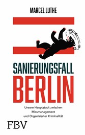 Sanierungsfall Berlin