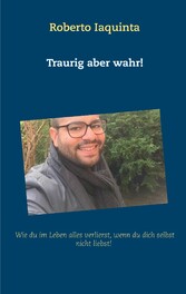 Traurig aber wahr!