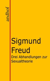 Drei Abhandlungen zur Sexualtheorie