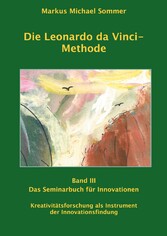 Die Leonardo da Vinci - Methode Band III