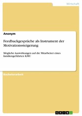 Feedbackgespräche als Instrument der Motivationssteigerung