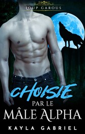 Choisie par le ma_le Alpha