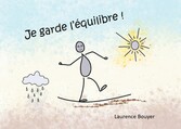 Je garde l&apos;équilibre !