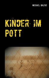 Kinder im Pott