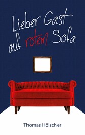 Lieber Gast auf rotem Sofa