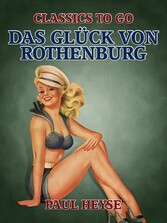 Das Glück von Rothenburg