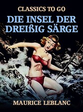 Die Insel der dreißig Särge