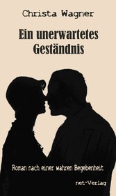 Ein unerwartetes Geständnis