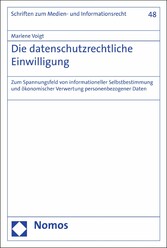 Die datenschutzrechtliche Einwilligung