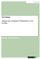 Analyse des Gedichts 'Prometheus' von Goethe