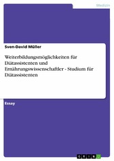 Weiterbildungsmöglichkeiten für Diätassistenten und Ernährungswissenschaftler - Studium für Diätassistenten