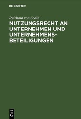 Nutzungsrecht an Unternehmen und Unternehmensbeteiligungen