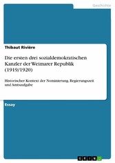 Die ersten drei sozialdemokratischen Kanzler der Weimarer Republik (1919/1920)