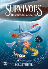 Survivors - Das Riff der anderen