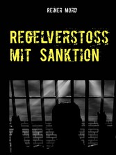 Regelverstoß mit Sanktion