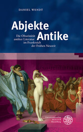 Abjekte Antike