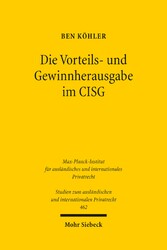 Die Vorteils- und Gewinnherausgabe im CISG