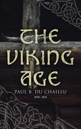 The Viking Age (Vol. 1&2)