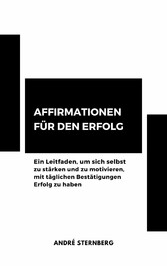 Affirmationen für den Erfolg