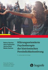 Klärungsorientierte Psychotherapie der histrionischen Persönlichkeitsstörung