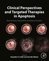 Clinical Perspectives and Targeted Therapies in Apoptosis