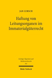 Haftung von Leitungsorganen im Immaterialgüterrecht