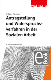 Antragstellung und Widerspruchsverfahren in der Sozialen Arbeit