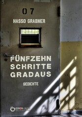 Fünfzehn Schritte gradaus