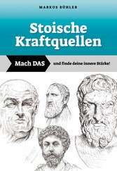 Stoische Kraftquellen